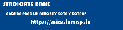 SYNDICATE BANK  ANDHRA PRADESH NELLORE V KOTA V KOTAAP  micr code